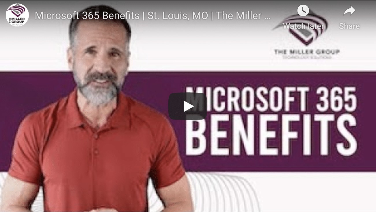 Microsoft 365 Benefits St Louis
